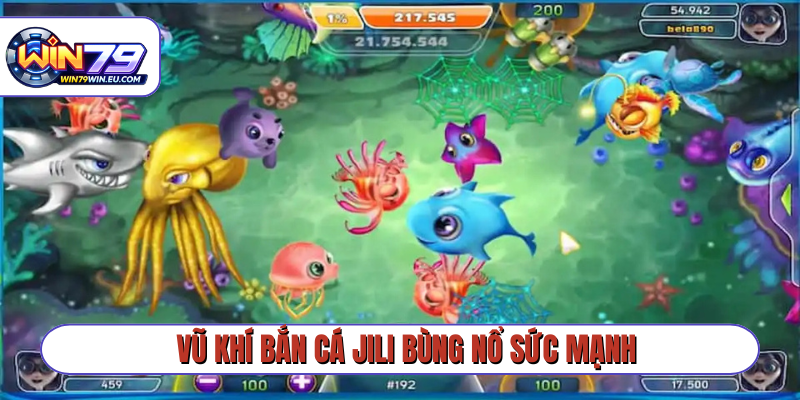 Vũ khí bắn cá JILI bùng nổ sức mạnh